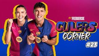  LIVE: CULERS CORNER | EPISODE 23 | FC Barcelona 