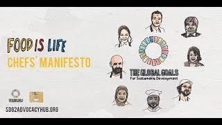 Food is Life: A Chefs’ Manifesto for The Global Goals by the SDG2 Advocacy Hub
