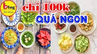 Những mâm cơm ngon chưa tới 100k cho các gia đình