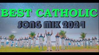 BEST KENYAN CATHOLIC SONGS MIX 2024