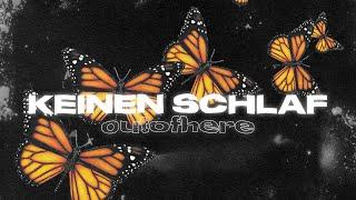 outofhere - KEINEN SCHLAF (OFFICIAL VIDEO | prod. ross gossage)