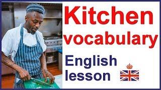 KITCHEN and COOKING vocabulary - English lesson