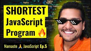 SHORTEST JS Program window & this keyword | Namaste JavaScript Ep. 5