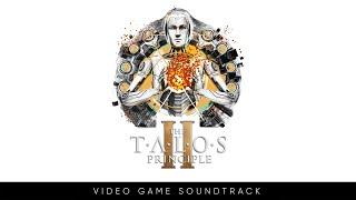 The Talos Principle 2 OST