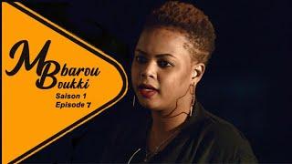 Nouvelle Série Mbarou Bouki - Saison 1 - Episode 07 VOSTFR: Amour fraternel