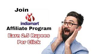 Join Indiamart Affiliate Program Earn 30K Per Month