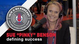 defining success | Guest - Sue "Pinky" Benson