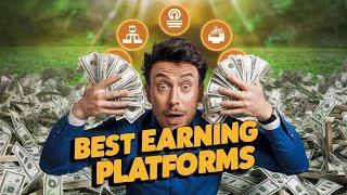 5 Best Earning Platforms in 2024 | Top Earning Websites