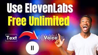 How to Use Elevenlabs for FREE (Forever!) Tutorial