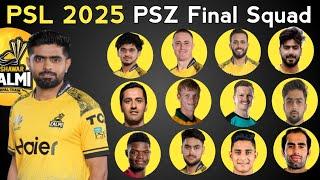 PSL 2025 | Peshawar Zalmi Final Squad | Peshawar Zalmi Squad For PSL 2025 | PSL 10 Peshawar Players