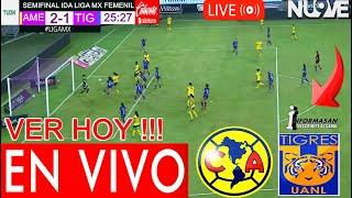 América vs. Tigres En Vivo, donde ver, a que hora juega, AMERICA VS TIGRES Partido Femenil SEMIFINAL