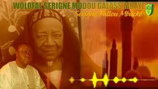 SERIGNE MODOU GALASS MBAYE, SERIGNE FALLOU MBACKE