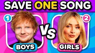 SAVE ONE SONG: 🩵BOYS vs GIRLS🩷 | Music Quiz Challenge