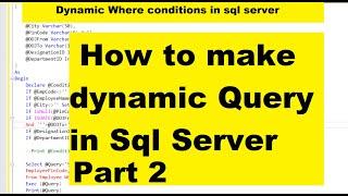 Dynamic Query in Sql Server Part2 | Coding Era