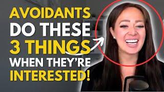 Avoidants Do THESE 3 Things When They're Interested! | The Thais Gibson Podcast