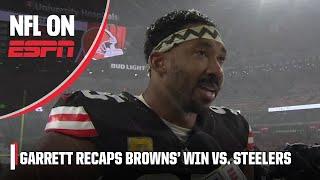 Myles Garrett says he had a statement to make in Browns’ win vs. Steelers | NFL on ESPN