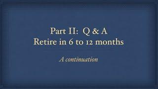Part II: Q&A Independence in 12 months