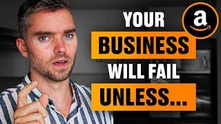 7 Reasons Your Amazon Businesses Will Fail