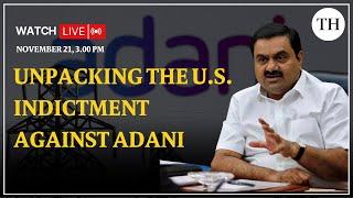 Unpacking the U.S. indictment against Adani