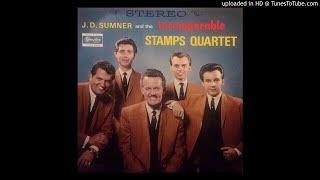 J.D. Sumner & The Incomparable Stamps Quartet LP - J.D. Sumner & The Stamps (1967) [Full Album]