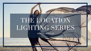 Mastering Lighting on Location with Felix Kunze