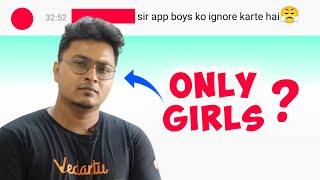 A Student said Abhishek Sir only Focus on Girls