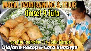 GAK NYANGKA.IRT CERDAS.!! MODAL DAUN BAWANG & TELUR OMSET 9 JUTA. GAK PELIT ILMU.IDE USAHA,IDE JULAN