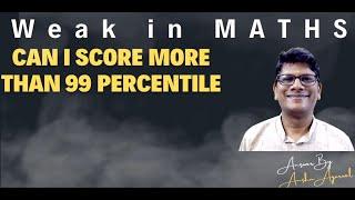 How to Ace Math and Score More Than 99 Percentile | CAT 2023 | IPM 2024