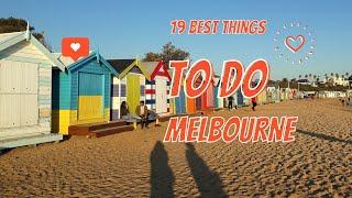 Top 19 Best Things to Do in Melbourne