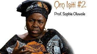 Ifa is a Scientific and Mathematical System? - 'Oro Isiti' with Prof. Sophie Oluwole #2