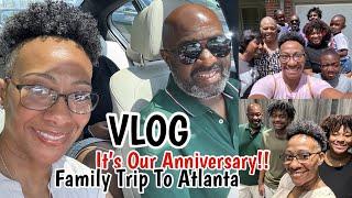 TRAVEL VLOG | IT’S OUR ANNIVERSARY | FAMILY TRIP TO ATLANTA | ROAD TRIP