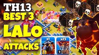 Best 3 Ways To Lavaloon Attack Th13 | Th13 Lalo Attack | Th13 Laloon Attack ! Th13 Attack Strategy