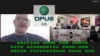 Driving Down Car Costs with Diagnostic Know-How with Opus IVS and a review of the Escalade!