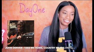 John Denver - Take Me Home, Country Roads (1971) DayOne Reacts