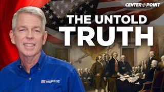 David Barton DEBUNKS Lies About America's History, Foundation and MORE! | David Barton | Centerpoint