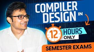 Compiler Design in One Shot | Semester Exams Preparation | GATE Preparation | Ravindrababu Ravula