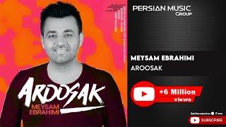 Meysam Ebrahimi - Aroosak ( میثم ابراهیمی - عروسک )