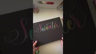 Sweater Weather Brush Pen Lettering #brushpencalligraphy