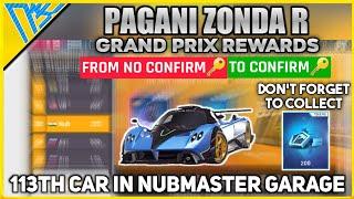 Pagani Zonda R Grand Prix | Nubmaster journey n turning pt.| Key claim|Asphalt 9