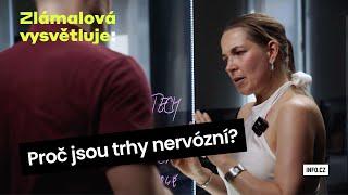 Zlámalová vysvětluje: Co způsobilo propad akcií a proč jsou trhy nervózní?