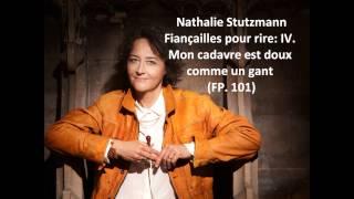 Nathalie Stutzmann: The complete "Fiançailles pour rire FP. 101" (Poulenc)