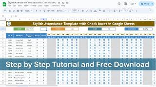 Dynamic Monthly Attendance Template in Google Sheets with Check Boxes – FREE Download