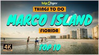 Marco Island (Florida) ᐈ Things to do | What to do | Places to See | Tripoyer  4K