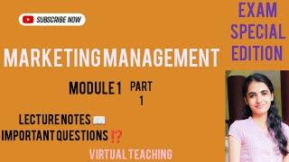 Marketing management//Sem3//Bcom//MG University//Module1 part 1//exam special