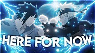 Naruto - Here For Now [Edit/AMV] 15k special