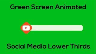 Top 10 Social Media Lower Thirds | Green Screen Animated Social Media 2020