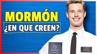 ¿En que CREEN los MORMONES?