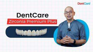 DentCare Zirconia Premium Plus Customized  for Aesthetic Full Arch Solutions | DentCare