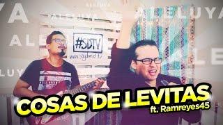 COSAS DE LEVITAS [SoyDanielTV ft. Ramreyes45]