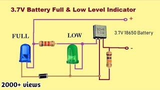 How To Make 3.7 Volt Battery Level Indicator | Low And Full Level Indicator |By- Aayush's Creativity